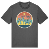 The BSC Better days tee