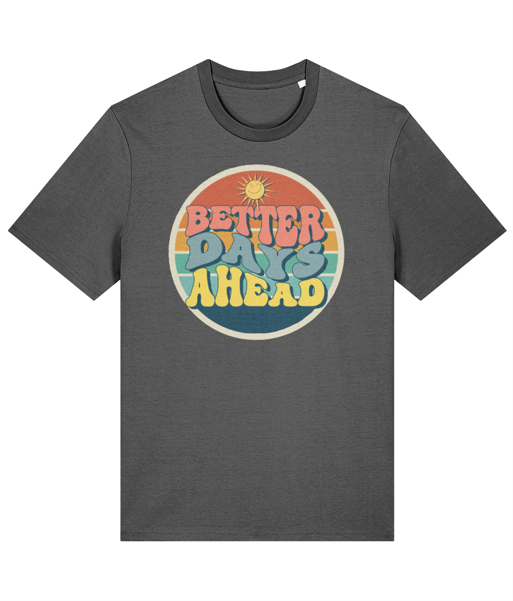 The BSC Better days tee