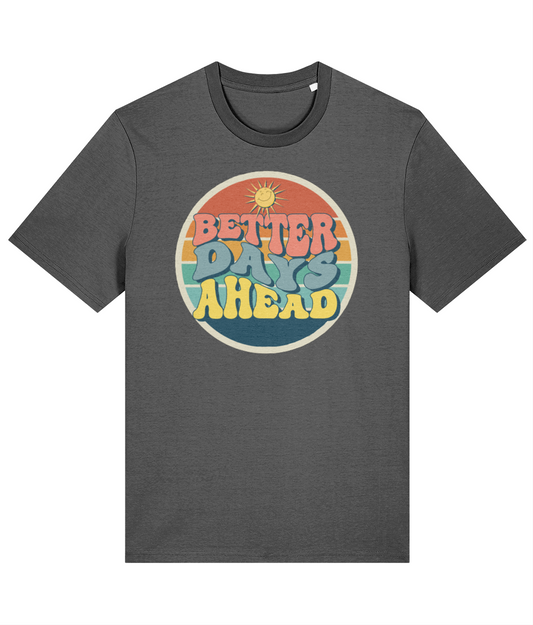 The BSC Better days tee