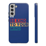 The BSC Be Kind Phone Case