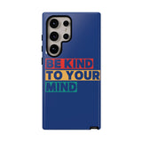 The BSC Be Kind Phone Case