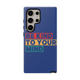 The BSC Be Kind Phone Case