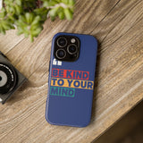 The BSC Be Kind Phone Case