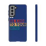 The BSC Be Kind Phone Case
