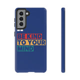The BSC Be Kind Phone Case