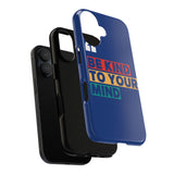 The BSC Be Kind Phone Case