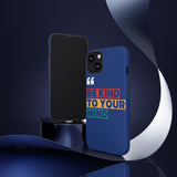 The BSC Be Kind Phone Case