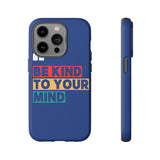 The BSC Be Kind Phone Case