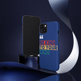 The BSC Be Kind Phone Case