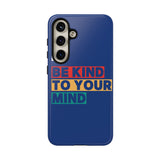The BSC Be Kind Phone Case