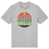The BSC Better days tee