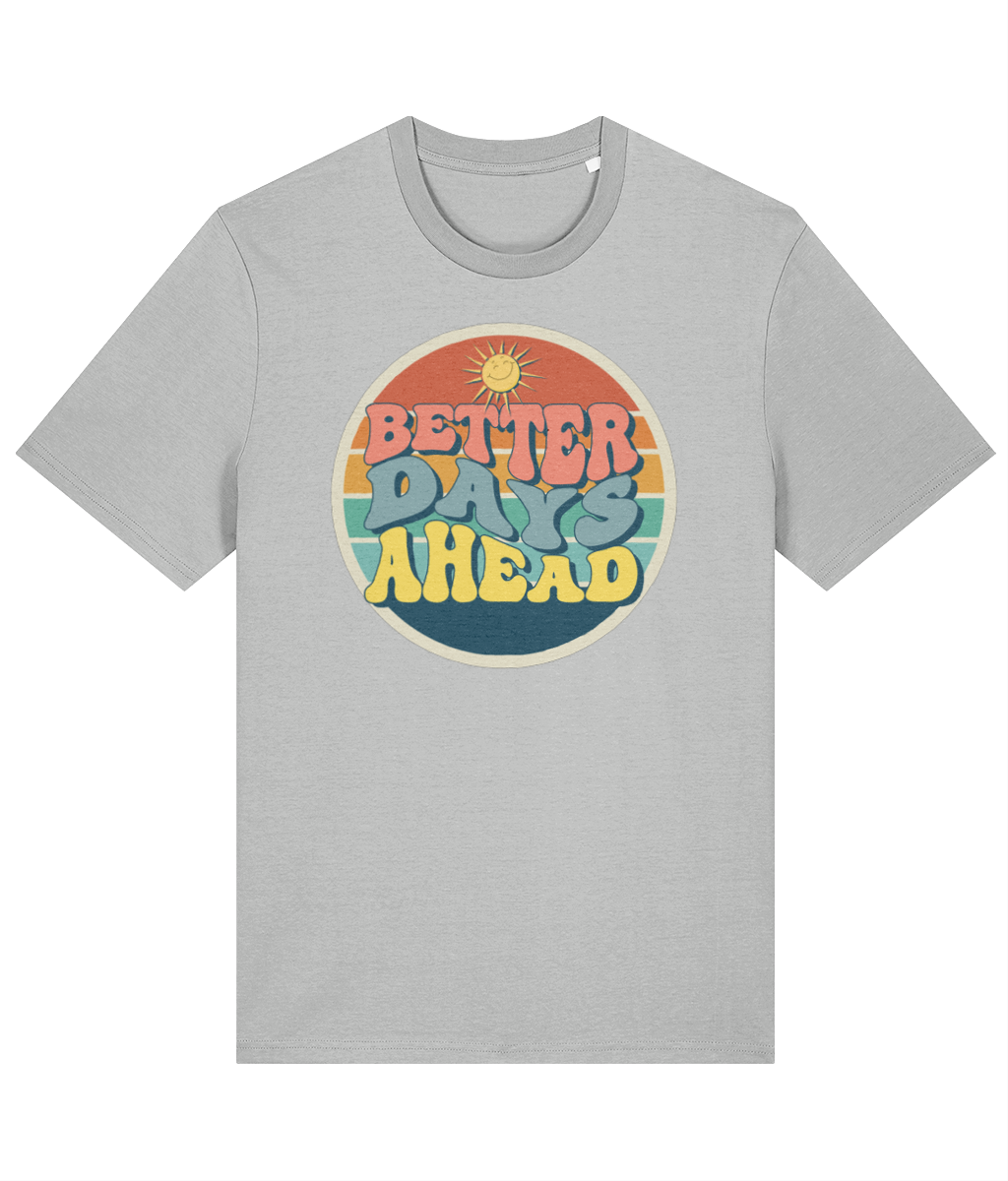 The BSC Better days tee